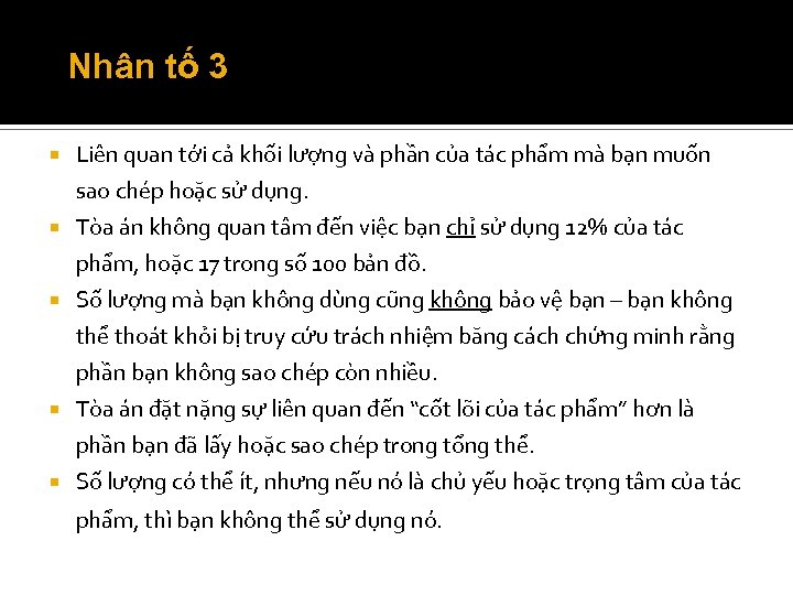 Nhân tố 3 Liên quan tới cả khối lượng và phần của tác phẩm