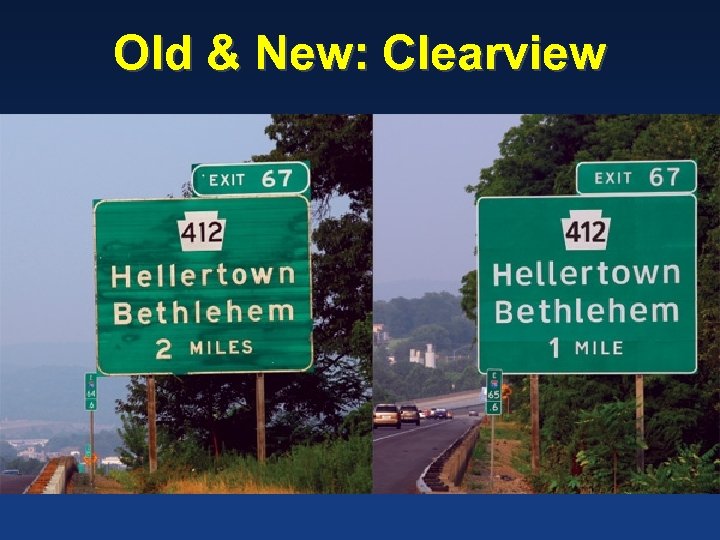 Old & New: Clearview 