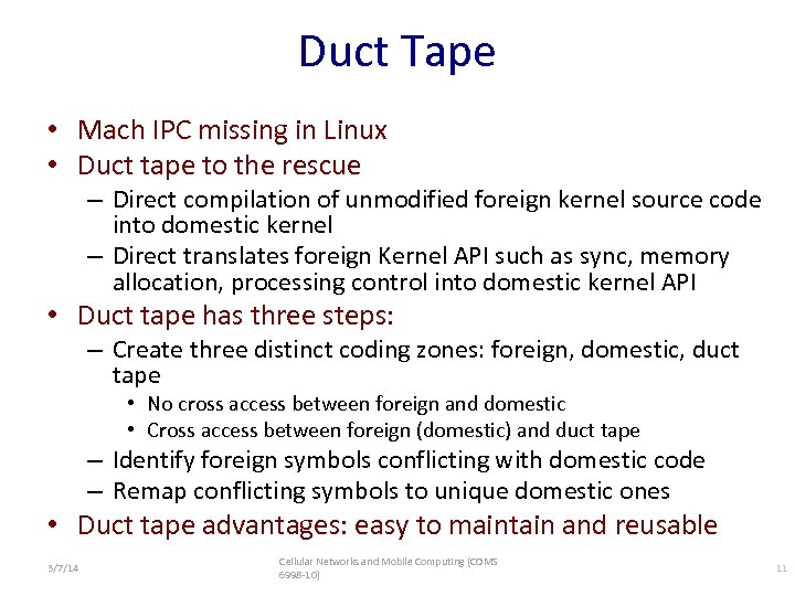 Duct Tape • Mach IPC missing in Linux • Duct tape to the rescue