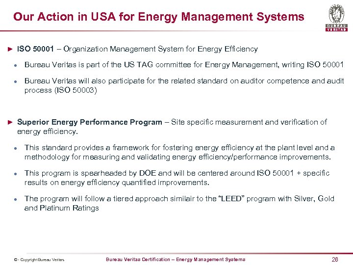 Our Action in USA for Energy Management Systems ► ISO 50001 – Organization Management