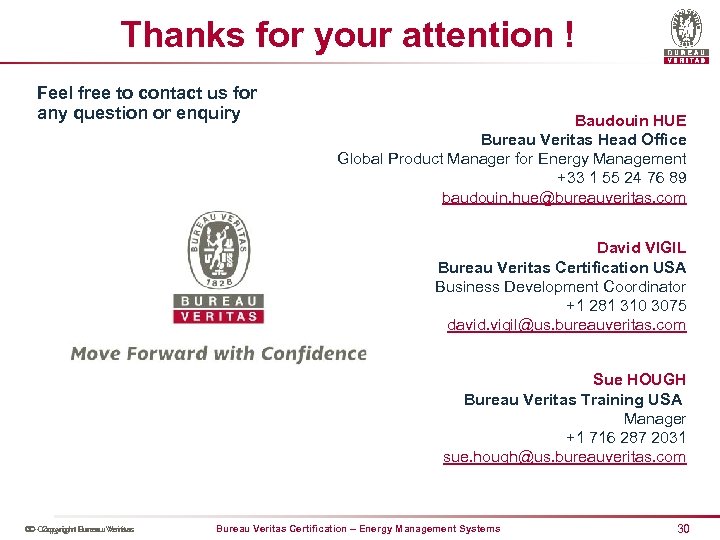 Thanks for your attention ! Feel free to contact us for any question or