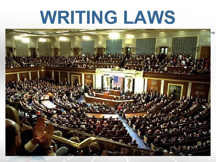 WRITING LAWS 