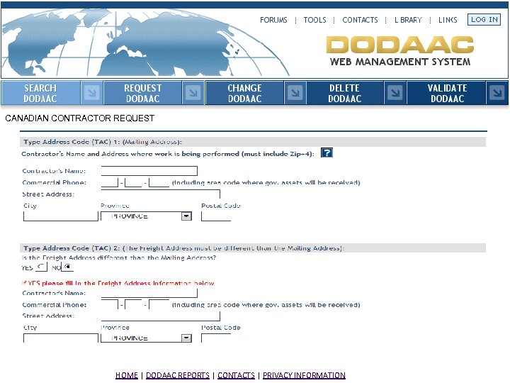 CANADIAN CONTRACTOR REQUEST HOME | DODAAC REPORTS | CONTACTS | PRIVACY INFORMATION 