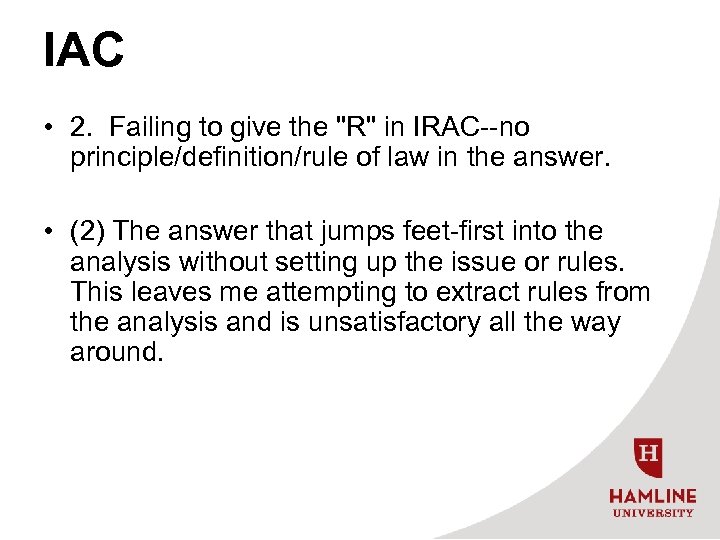 IAC • 2. Failing to give the 