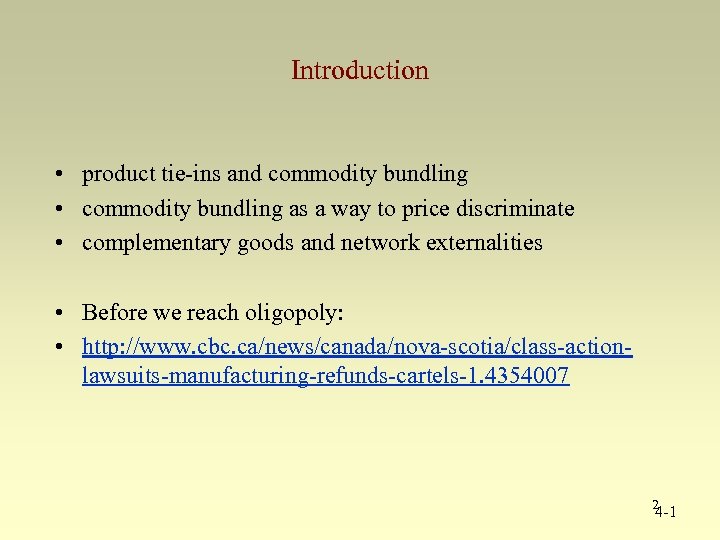 Introduction • product tie-ins and commodity bundling • commodity bundling as a way to