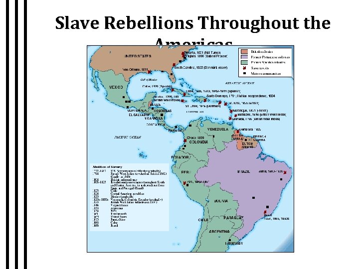 Slave Rebellions Throughout the Americas 