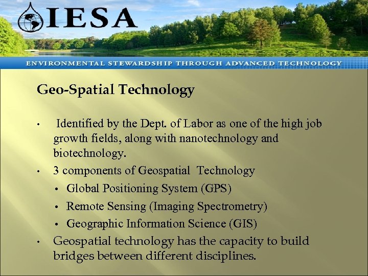 tudent Placement S Geo-Spatial Technology • • • Identified by the Dept. of Labor