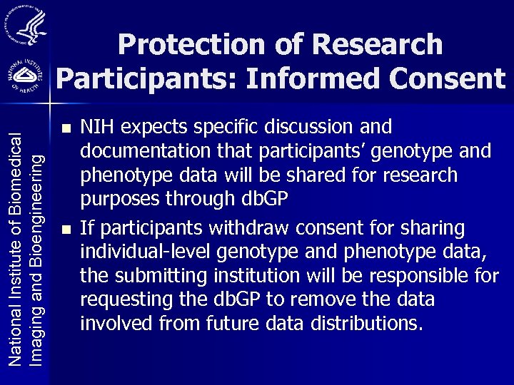 National Institute of Biomedical Imaging and Bioengineering Protection of Research Participants: Informed Consent n