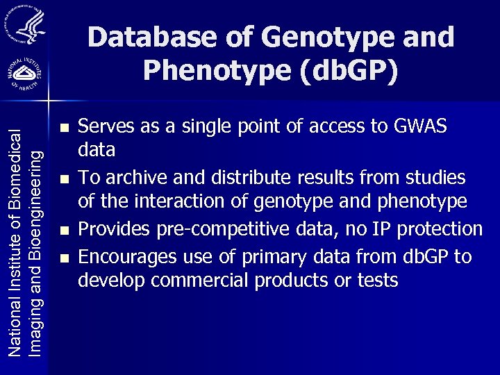 National Institute of Biomedical Imaging and Bioengineering Database of Genotype and Phenotype (db. GP)