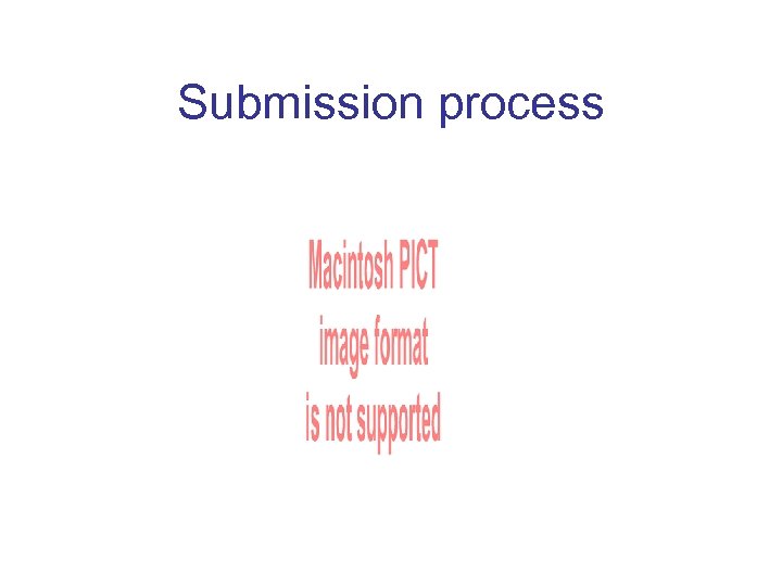 Submission process 