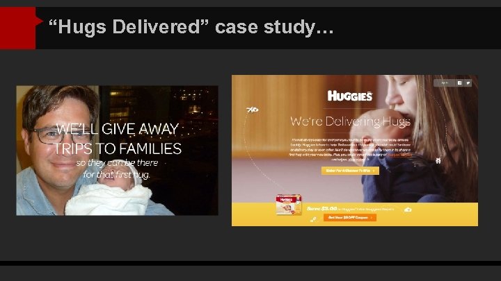 title “Hugs Delivered” case study… “title” Text here @twittername 