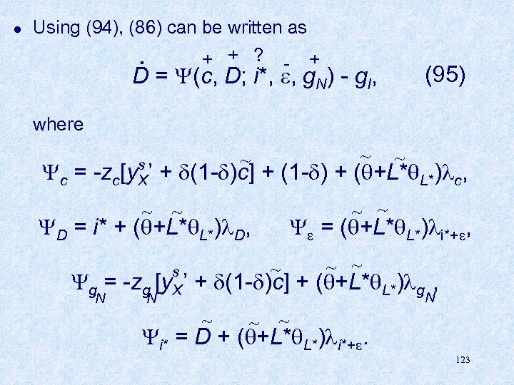 l Using (94), (86) can be written as . + + ? - +