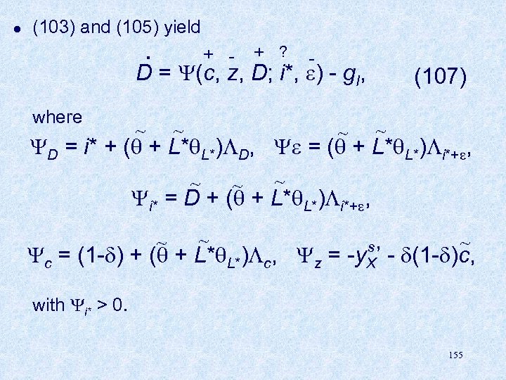 l (103) and (105) yield . + - + ? - D = (c,