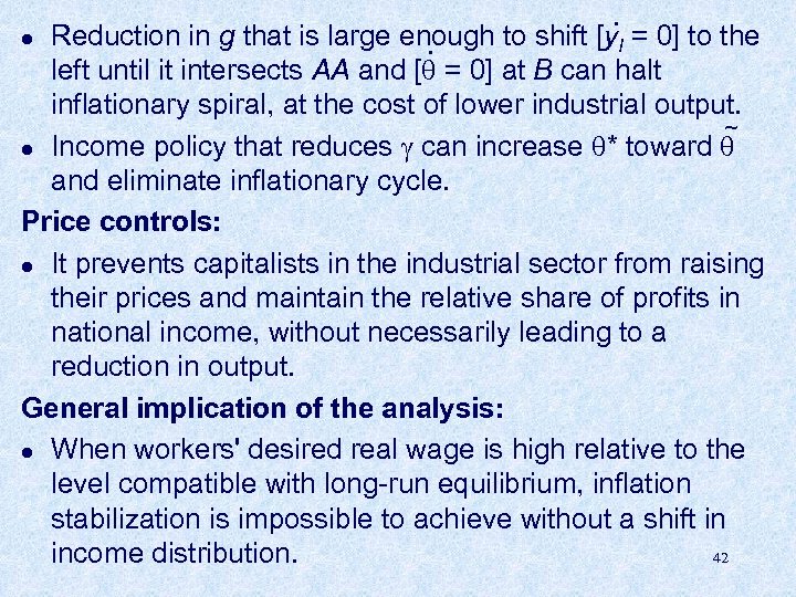 . Reduction in g that is large enough to shift [y. I = 0]