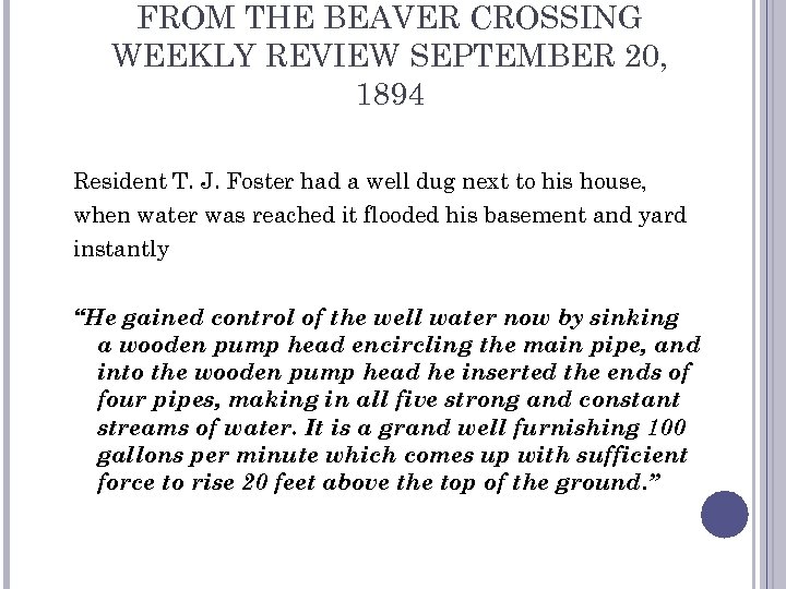 FROM THE BEAVER CROSSING WEEKLY REVIEW SEPTEMBER 20, 1894 Resident T. J. Foster had