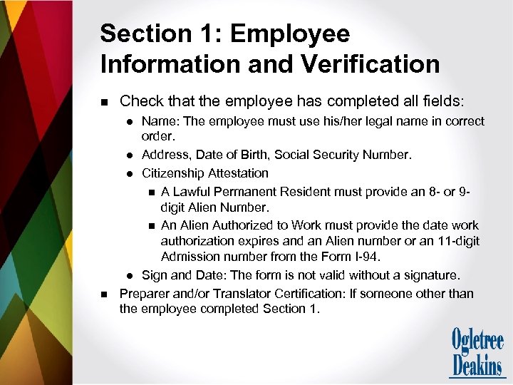 Section 1: Employee Information and Verification n Check that the employee has completed all