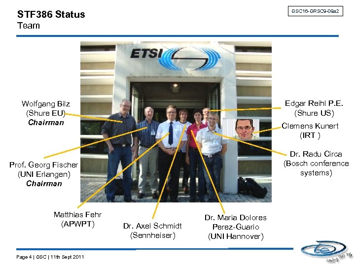 GSC 16 -GRSC 9 -09 a 2 STF 386 Status Team Edgar Reihl P.