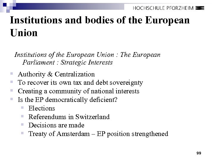 Institutions and bodies of the European Union Institutions of the European Union : The