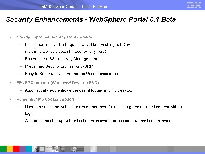IBM Software Group Lotus Software Security Enhancements - Web. Sphere Portal 6. 1 Beta