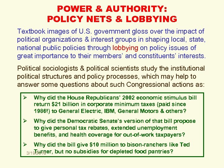 POWER & AUTHORITY: POLICY NETS & LOBBYING Textbook images of U. S. government gloss