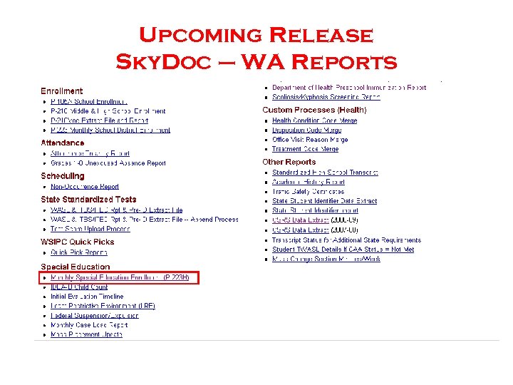 Upcoming Release Sky. Doc – WA Reports 