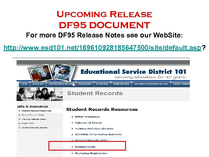 Upcoming Release DF 95 DOCUMENT For more DF 95 Release Notes see our Web.