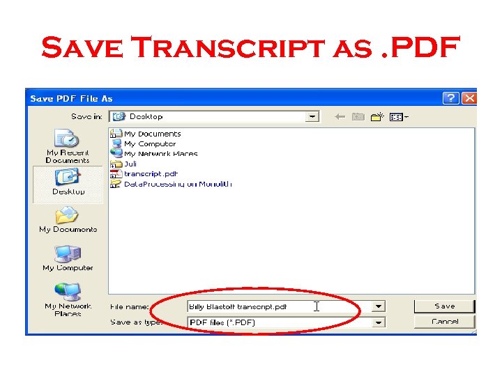 Save Transcript as. PDF 