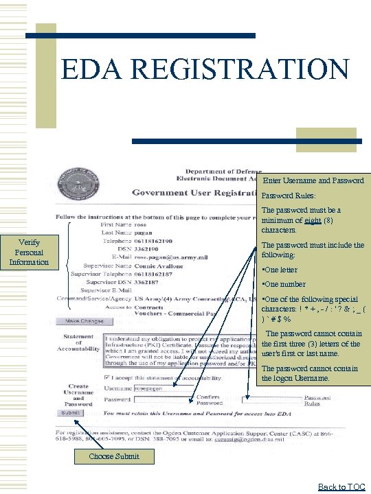 EDA REGISTRATION Enter Username and Password Rules: The password must be a minimum of