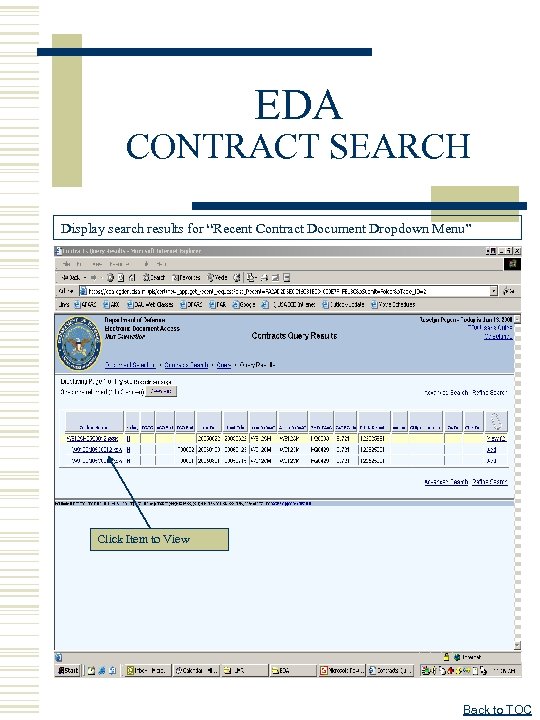 EDA CONTRACT SEARCH Display search results for “Recent Contract Document Dropdown Menu” Click Item