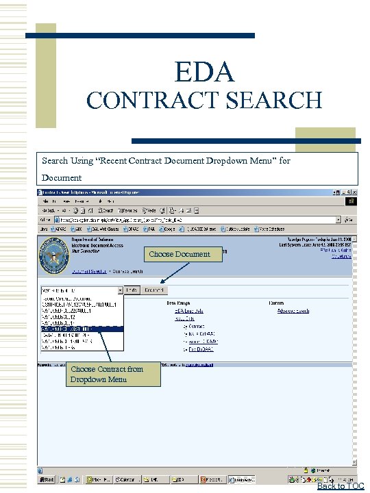 EDA CONTRACT SEARCH Search Using “Recent Contract Document Dropdown Menu” for Document Choose Contract