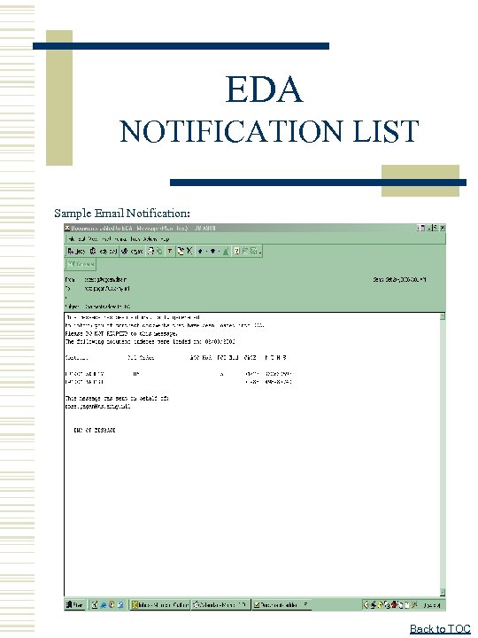 EDA NOTIFICATION LIST Sample Email Notification: Back to TOC 