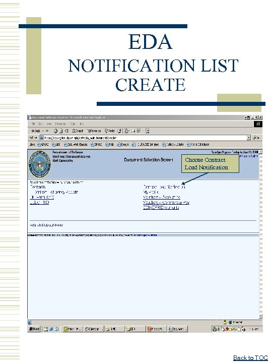 EDA NOTIFICATION LIST CREATE Choose Contract Load Notification Back to TOC 