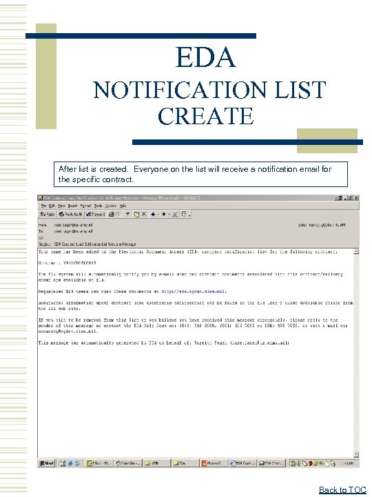 EDA NOTIFICATION LIST CREATE After list is created. Everyone on the list will receive