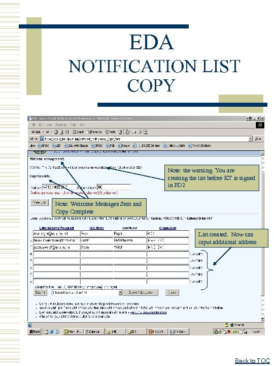 EDA NOTIFICATION LIST COPY Note: the warning. You are creating the list before KT