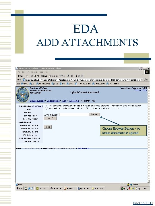 EDA ADD ATTACHMENTS Choose Browse Button – to locate document to upload Back to