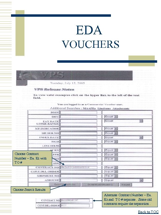 EDA VOUCHERS Choose Contract Number – Ex. Kt with TO # Choose Search Results