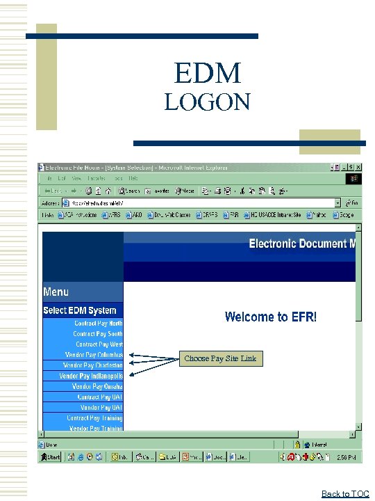 EDM LOGON Choose Pay Site Link Back to TOC 