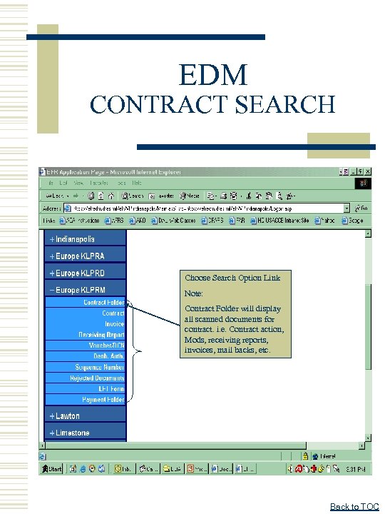 EDM CONTRACT SEARCH Choose Search Option Link Note: Contract Folder will display all scanned