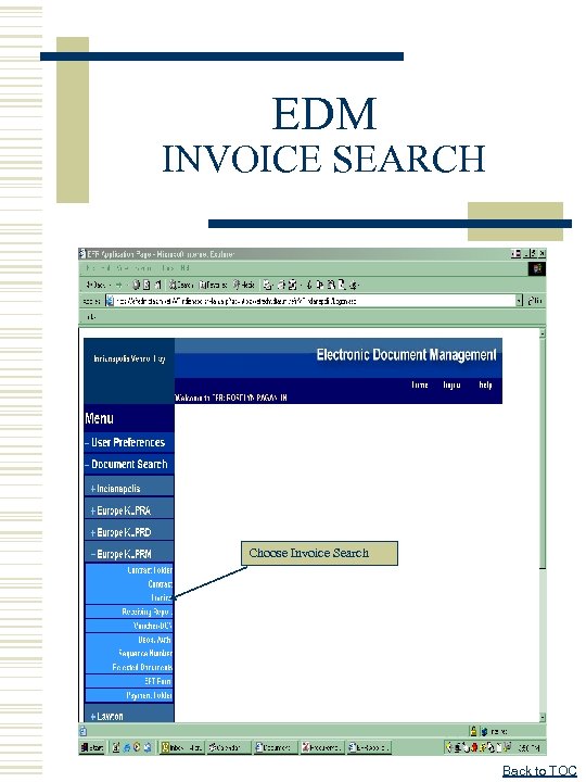 EDM INVOICE SEARCH Choose Invoice Search Back to TOC 