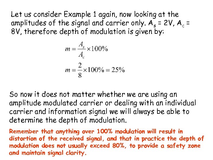 Let us consider Example 1 again, now looking at the amplitudes of the signal