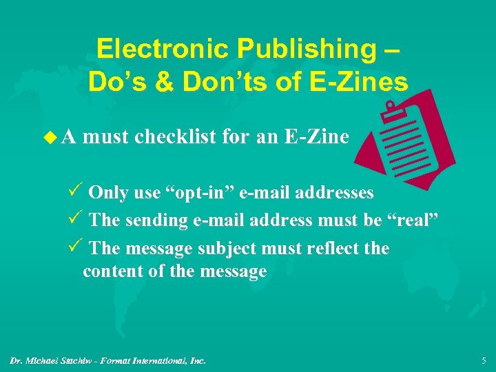 Electronic Publishing – Do’s & Don’ts of E-Zines u A must checklist for an