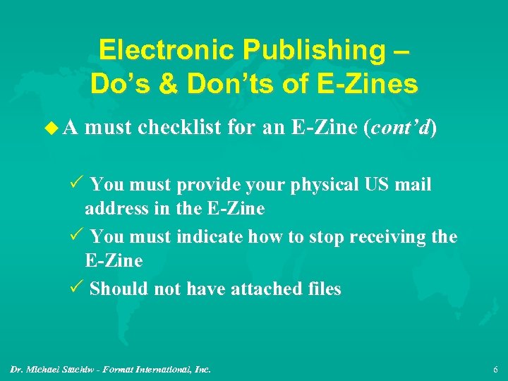 Electronic Publishing – Do’s & Don’ts of E-Zines u A must checklist for an