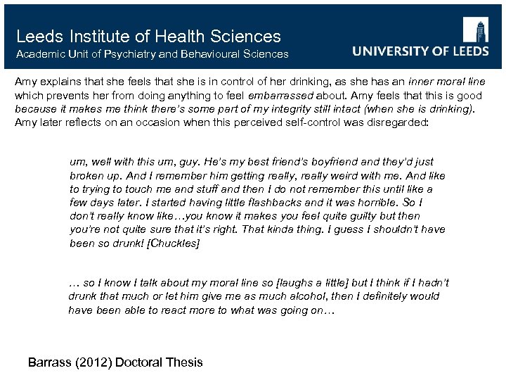 Leeds Institute of Health Sciences Academic Unit of Psychiatry and Behavioural Sciences Amy explains