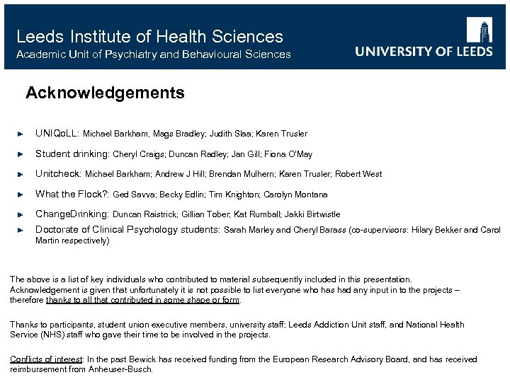 Leeds Institute of Health Sciences Academic Unit of Psychiatry and Behavioural Sciences Acknowledgements UNIQo.