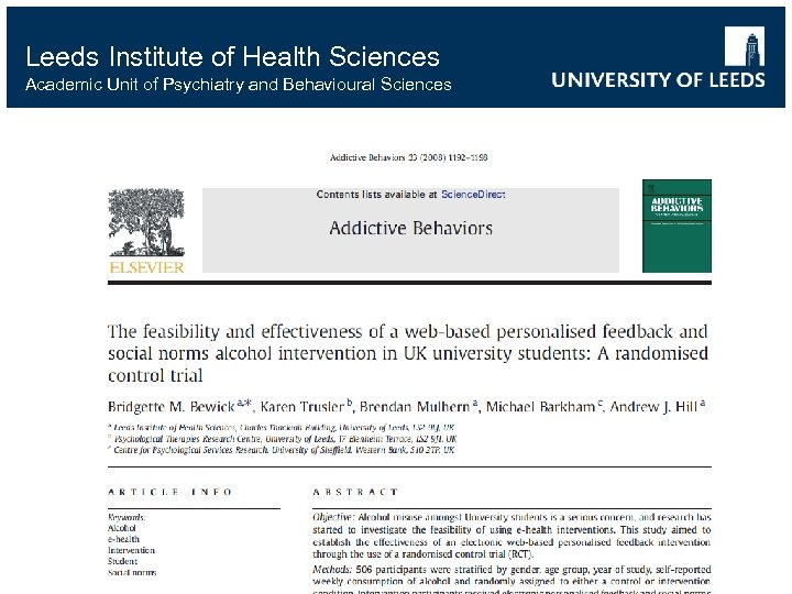 Leeds Institute of Health Sciences Academic Unit of Psychiatry and Behavioural Sciences * 
