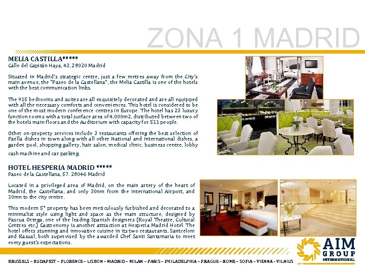 ZONA 1 MADRID MELIA CASTILLA***** Calle del Capitán Haya, 43, 28020 Madrid Situated in