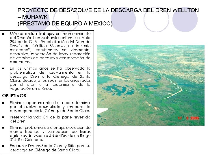 PROYECTO DE DESAZOLVE DE LA DESCARGA DEL DREN WELLTON – MOHAWK (PRESTAMO DE EQUIPO