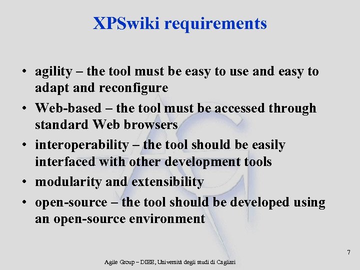 XPSwiki requirements • agility – the tool must be easy to use and easy