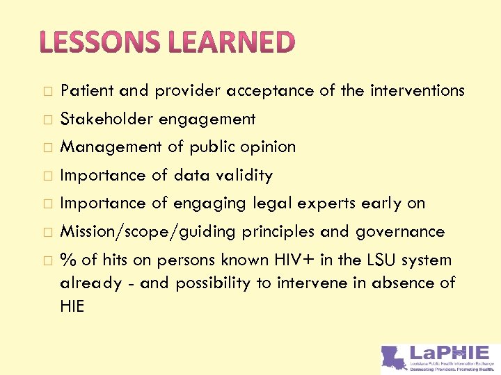  Patient and provider acceptance of the interventions Stakeholder engagement Management of public opinion