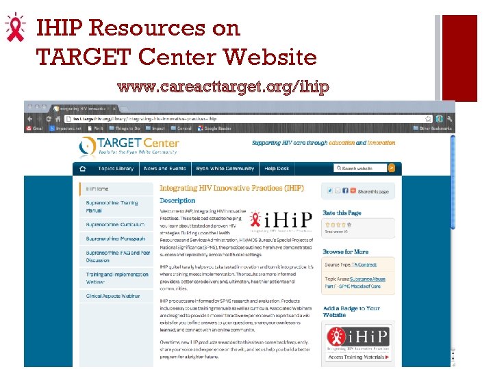 IHIP Resources on TARGET Center Website www. careacttarget. org/ihip 